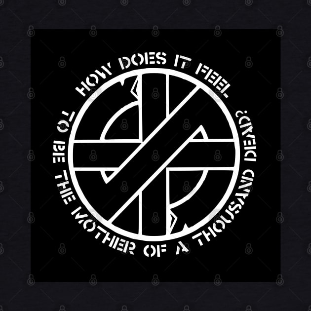 Crass - How Does It Feel (To Be The Mother Of A Thousand Dead)? by OriginalDarkPoetry